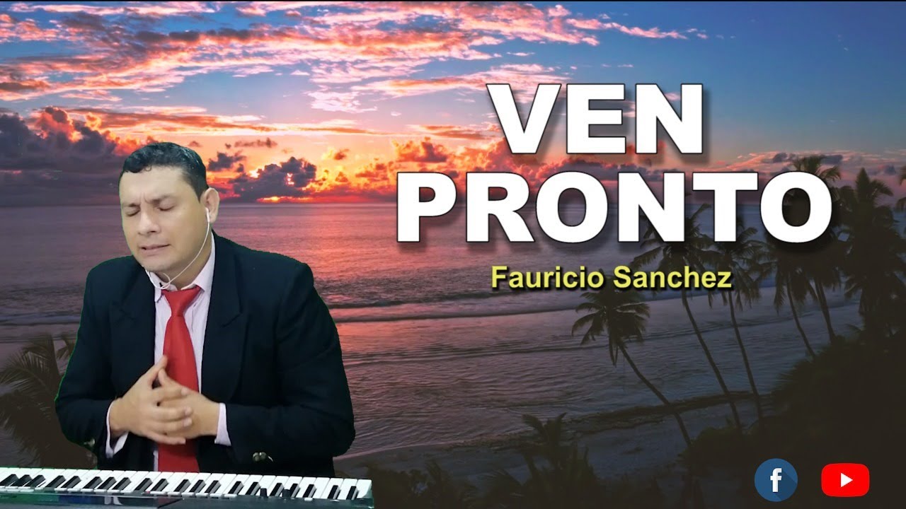 VEN PRONTO-COVER OFICIAL-PASTOR FAURICIO SANCHEZ