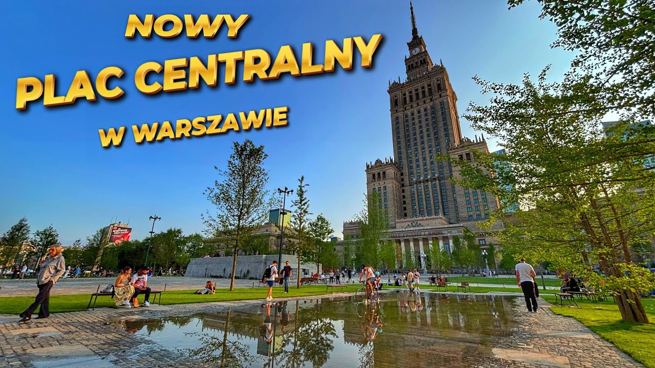 Plac Centralny w Warszawie 🌿 Zielone serce stolicy | Nowe centrum spotkań i kultury