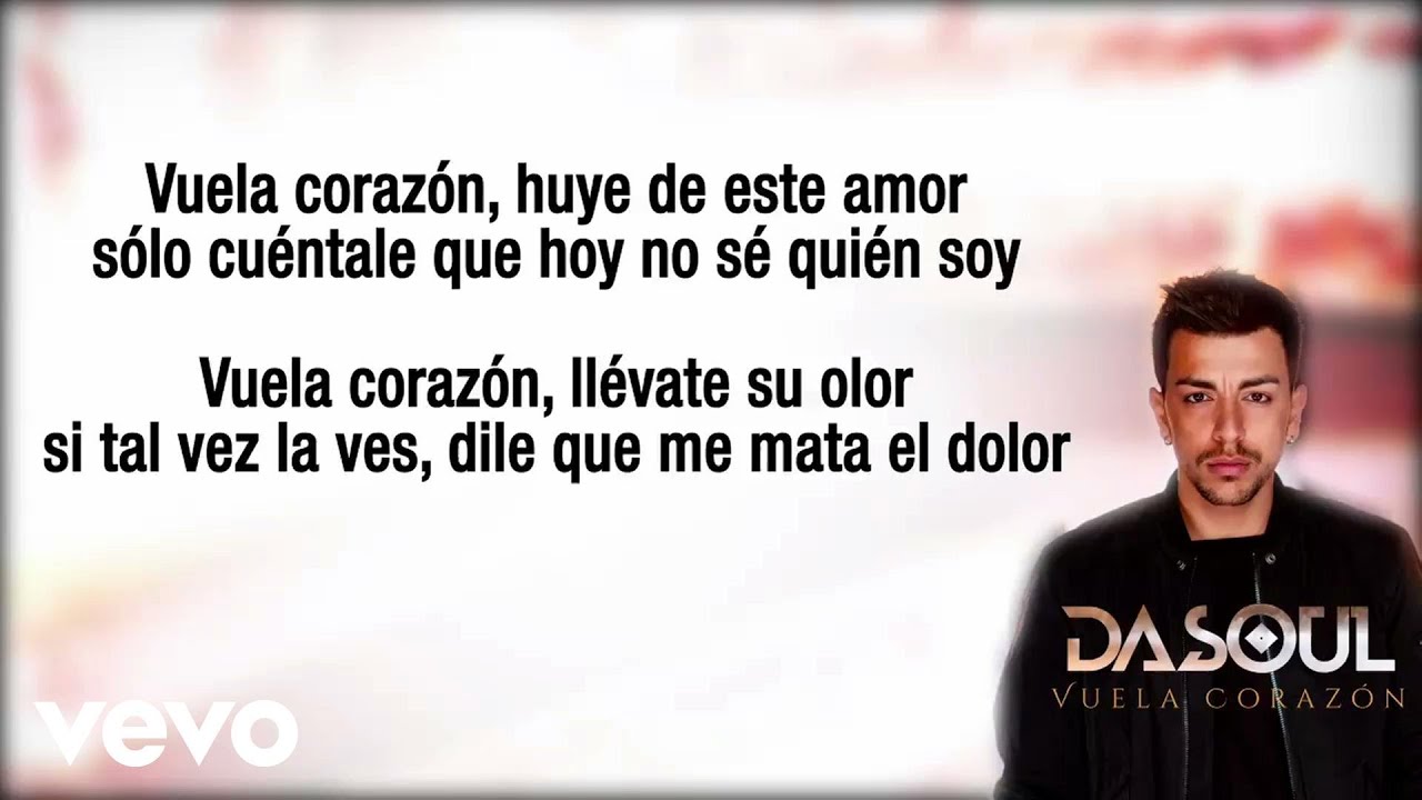 Dasoul - Vuela Coraz&oacute;n (Lyric Video)