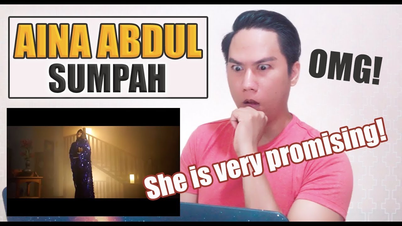 Aina Abdul - Sumpah | SINGER REACTS