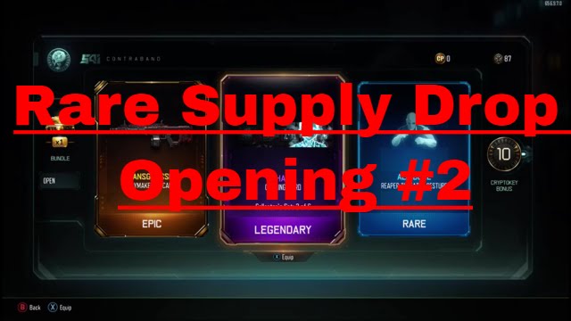 Rare Supply Drop Opening #2: Free Blackmarket Weapons!!!