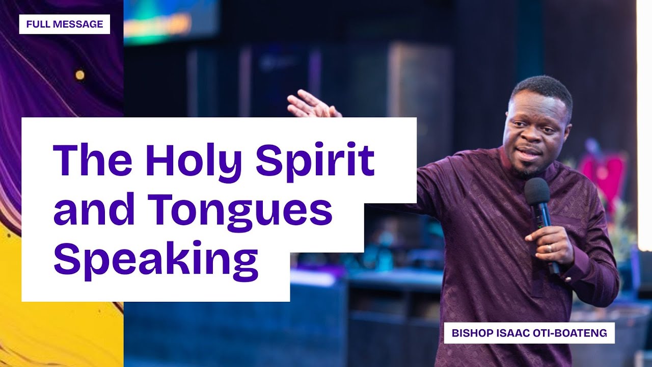 THE HOLY SPIRIT AND TONGUES SPEAKING