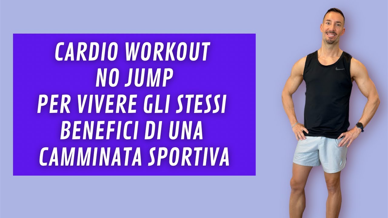 CARDIO WORKOUT NO STRESS PER VIVERE GLI STESSI BENEFICI DI UNA CAMMINATA SPORTIVA