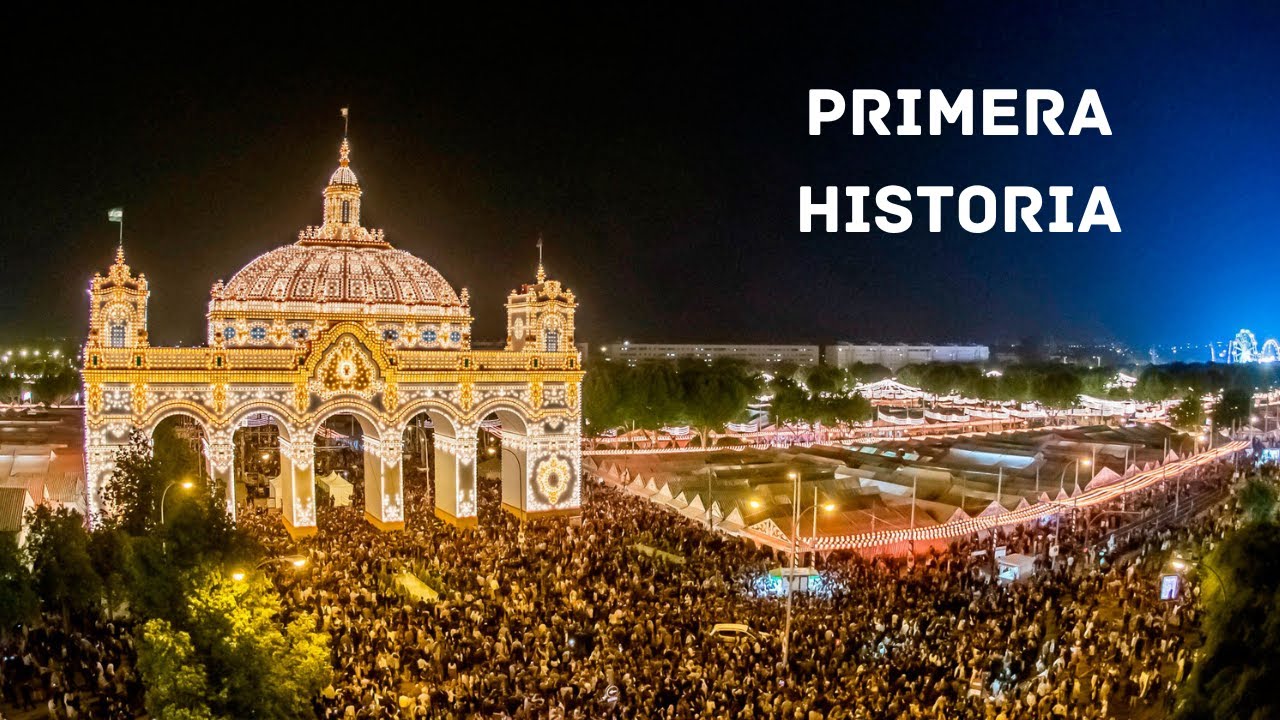 La Historia De La Feria de sevilla