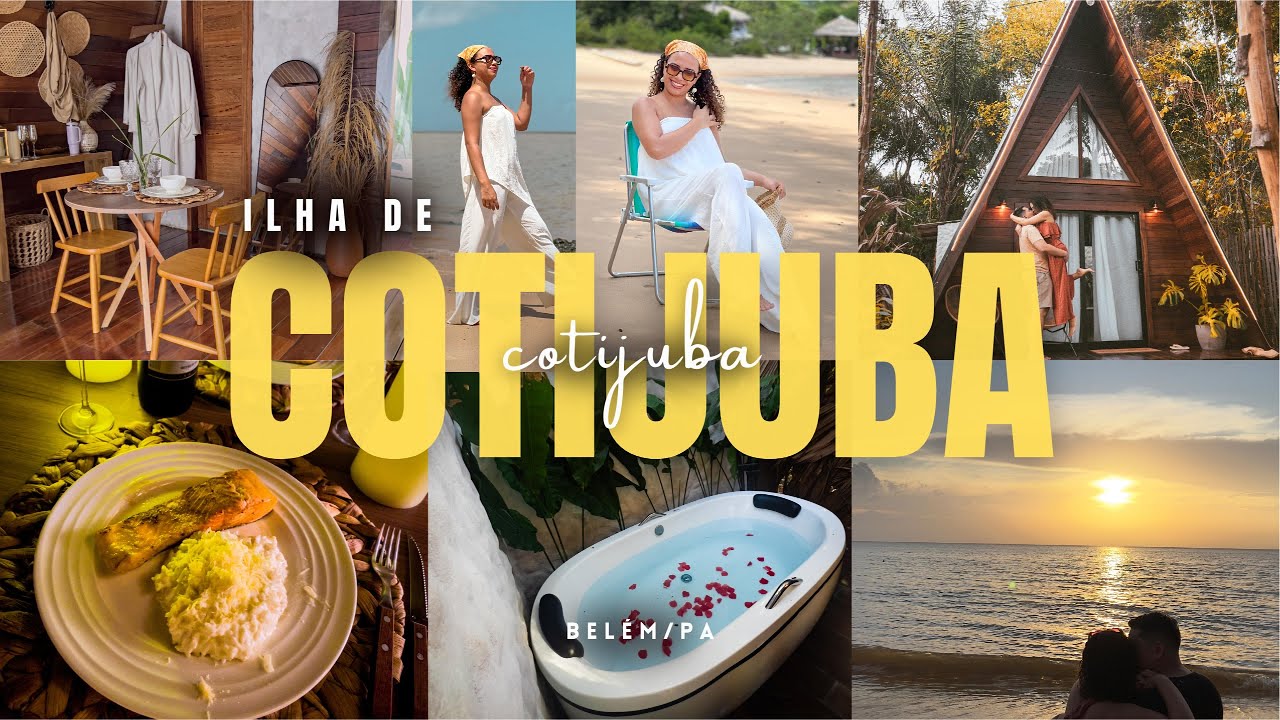 Ilha de Cotijuba / Belém - PA: Vale a pena? Como chegar? Onde se hospedar? Quanto gastamos?