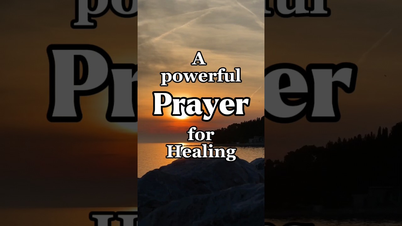 A powerful prayer for Healing✝️ #amen #prayer #prayershorts #prayervideo