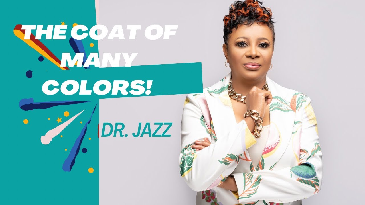 Dr. Jazz // The Coat of Many Colors
