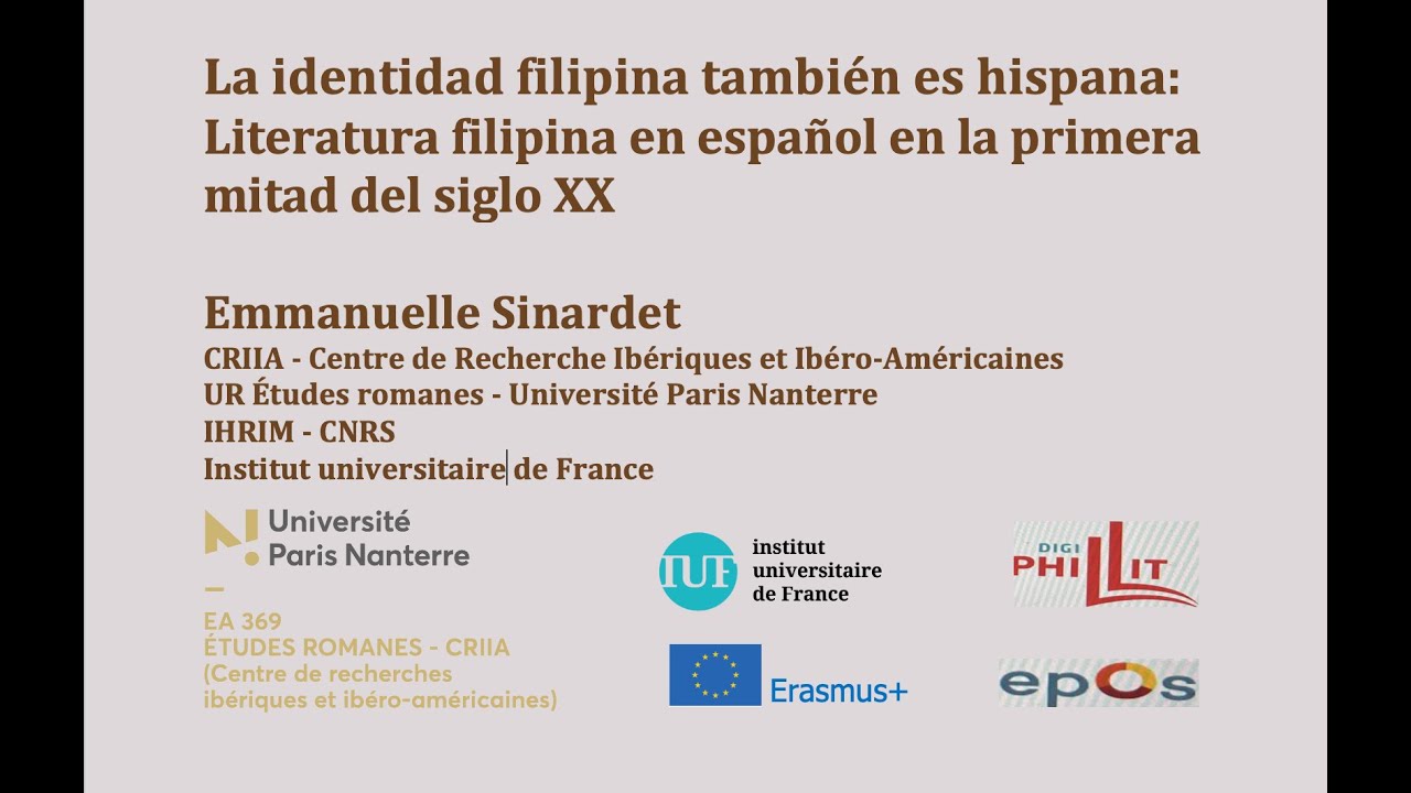 EMMANUELLE SINARDET: La identidad filipina también es hispánica: Literatura en español siglo XX