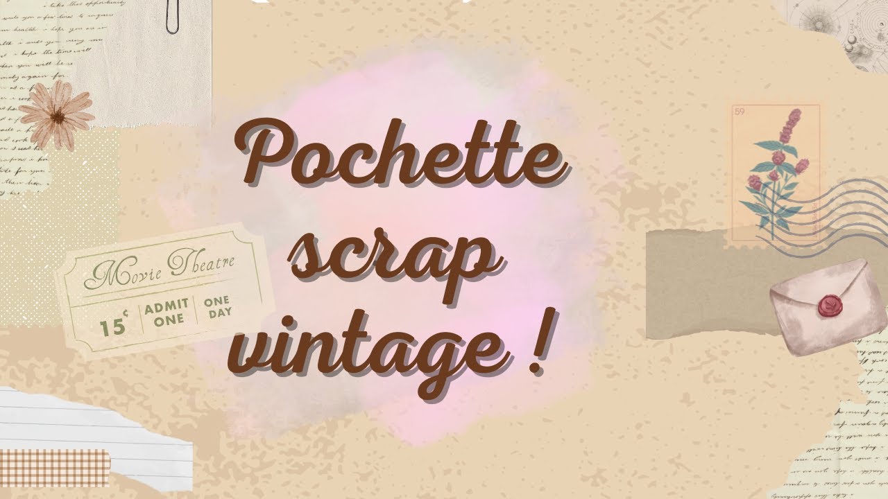 🌺 Tuto Scrap  - J’ai transformé une enveloppe en pochette scrap vintage ! 🌺