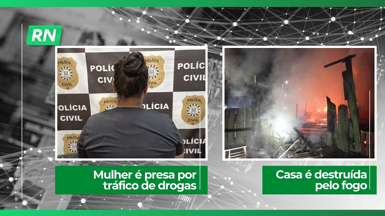 Mulher é presa por tráfico de drogas | Casa é destruída pelo fogo
