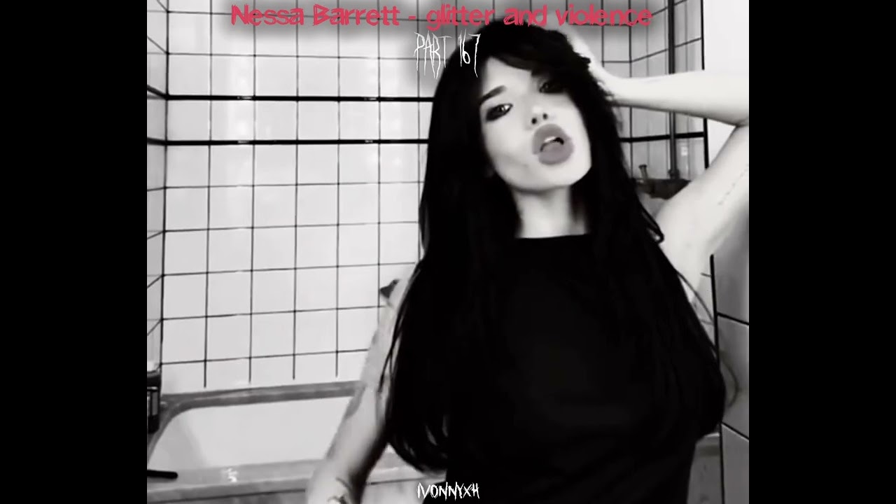 Nessa Barrett - glitter and violence (speed up)