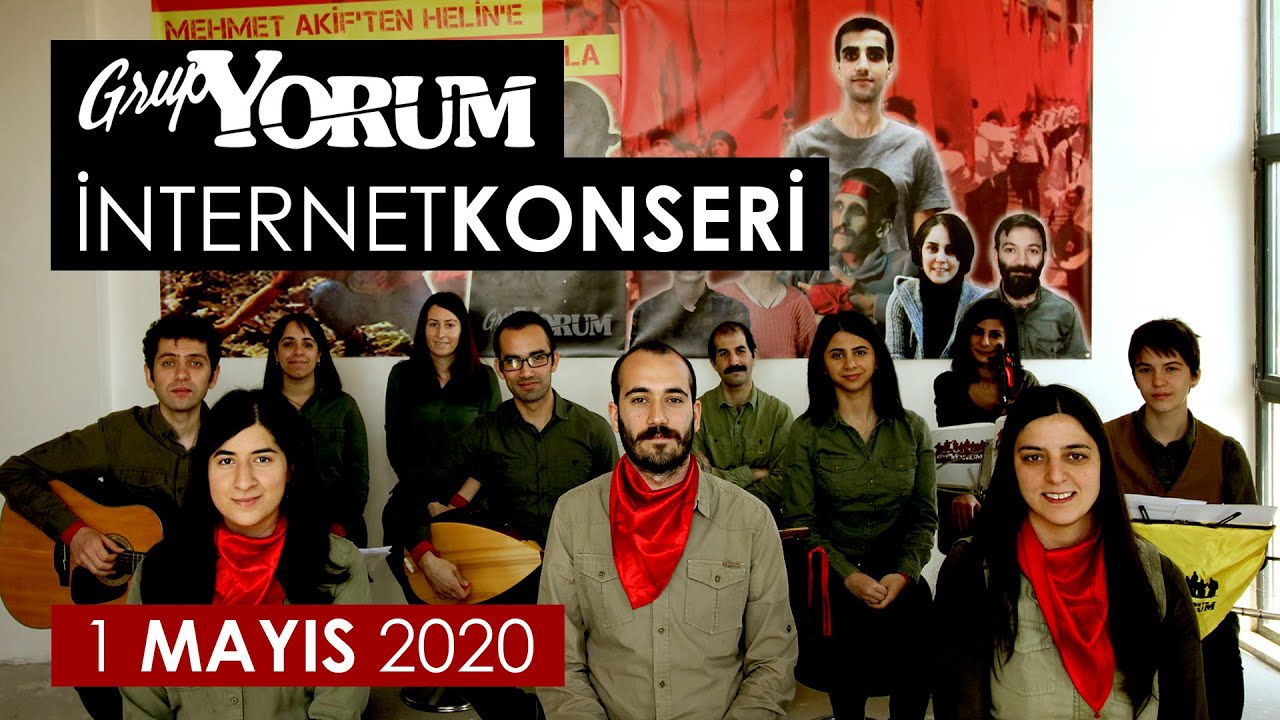 Grup Yorum İnternet Konseri #1 Mayıs 2020