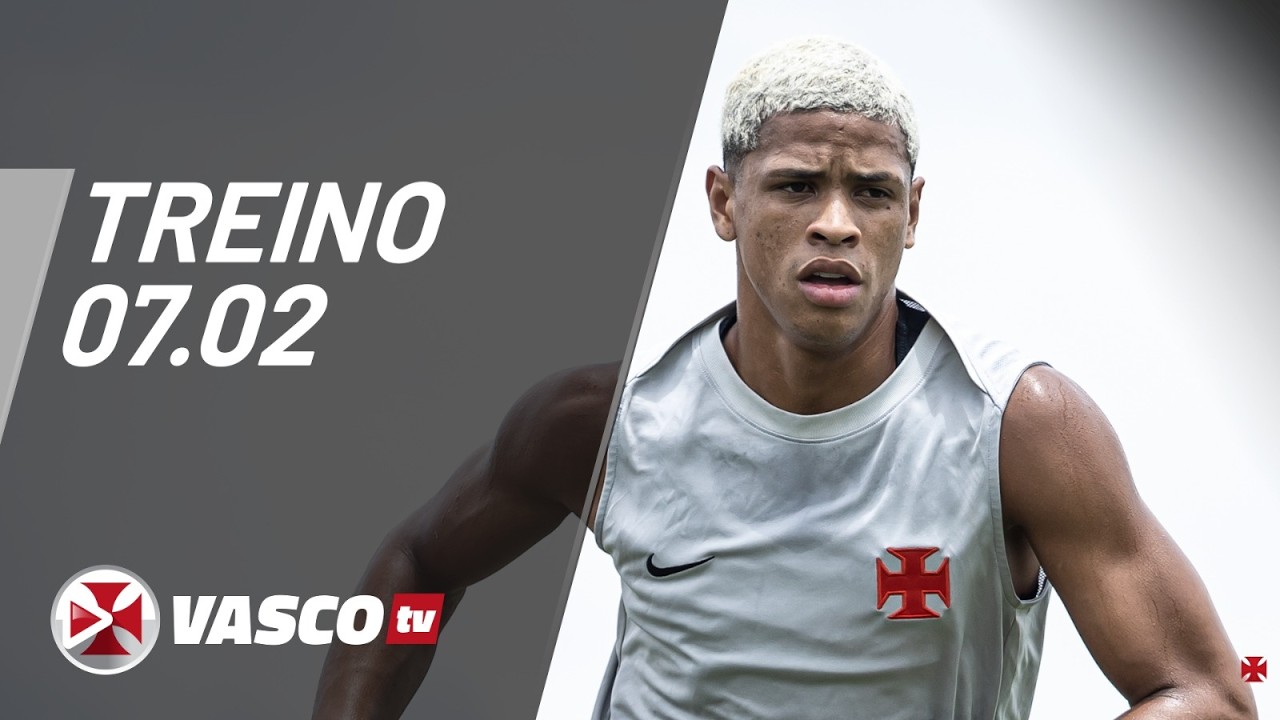 TREINO 07.02 | VASCOTV