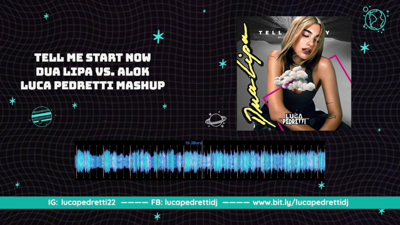 Tell me Start Now - Dua Lipa vs Alok (Luca Pedretti Mashup) (Radio Edit)