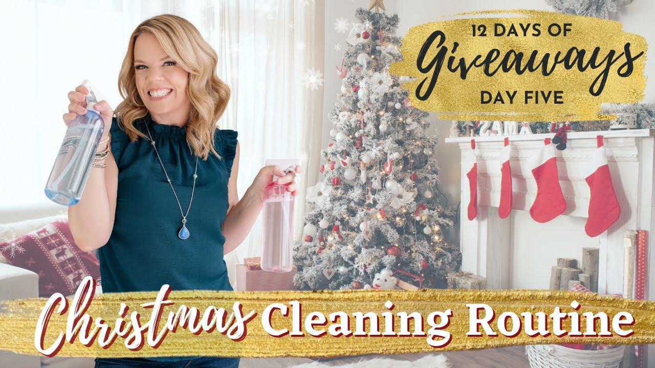 Christmas Cleaning Routine & Day FIVE of 12 Days of Giveaways!