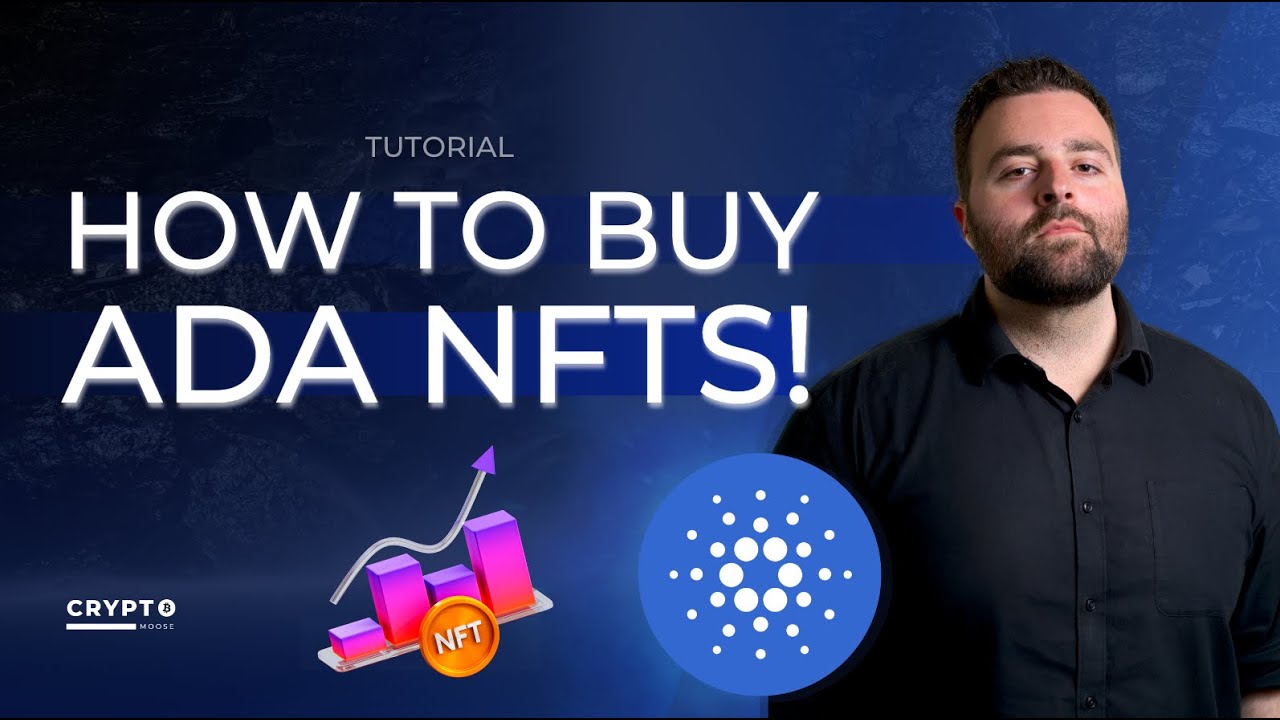 How to Buy and Sell Cardano (Ada) NFTs (Tutorial)