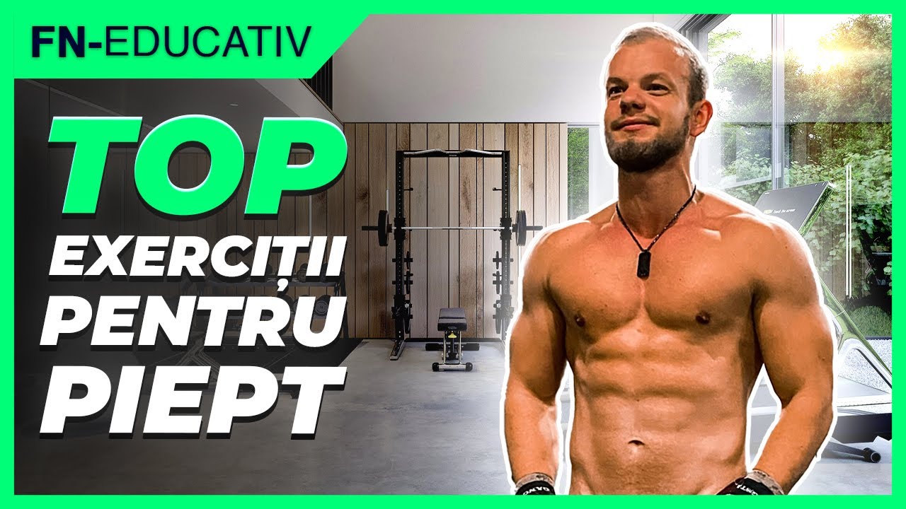 Cum Alegi Cele Mai Bune Exercitii de Piept pentru Tine?