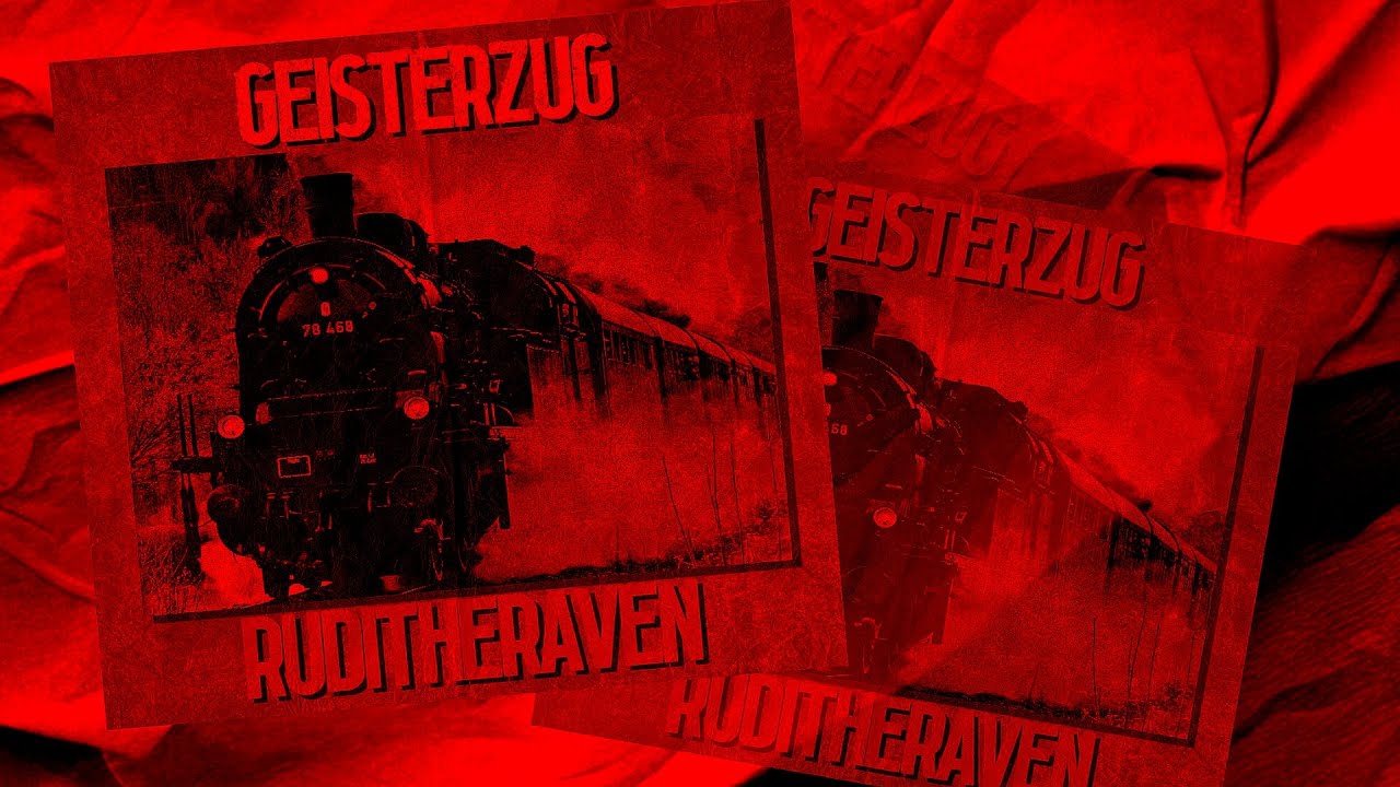 RuditheRaven - Geisterzug
