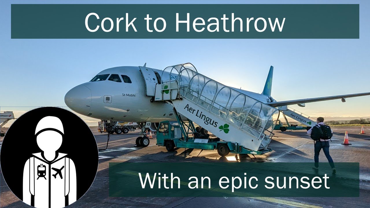FLIGHT REPORT: Aer Lingus - Cork to London Heathrow