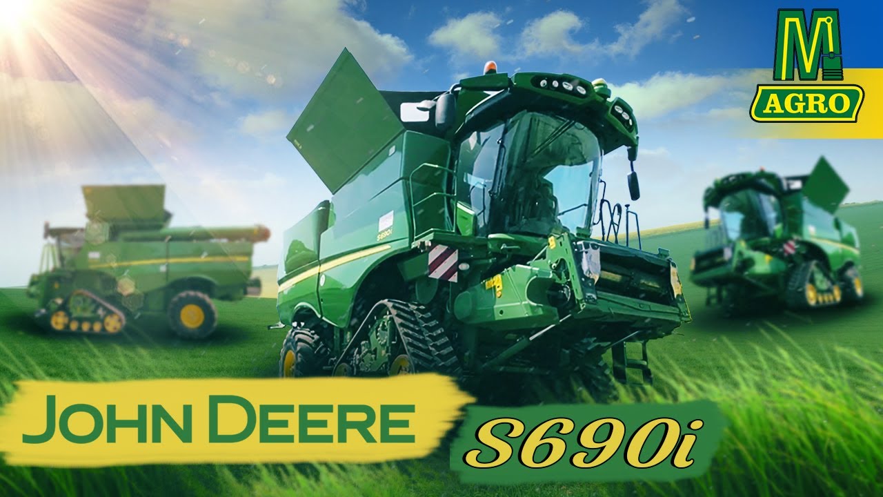 🔰 JOHN DEERE S690i