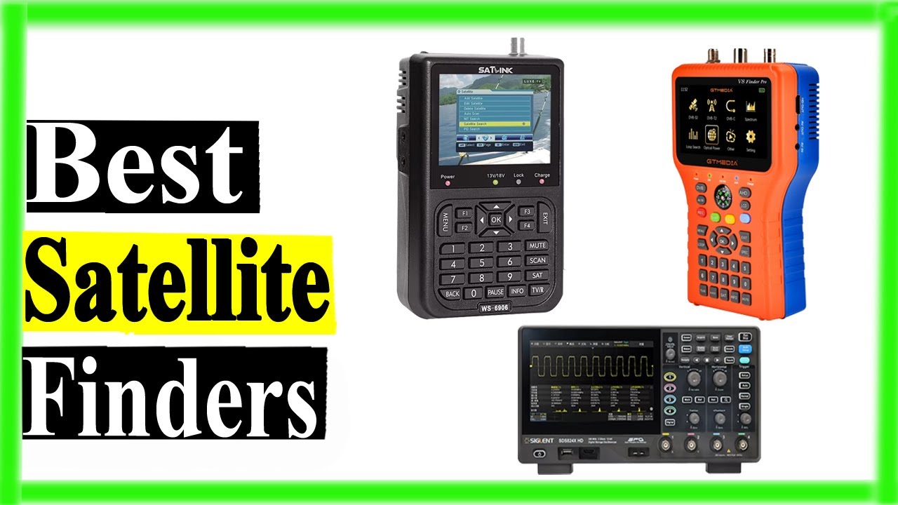 Top 5 Best Satellite Finders Review in 2025
