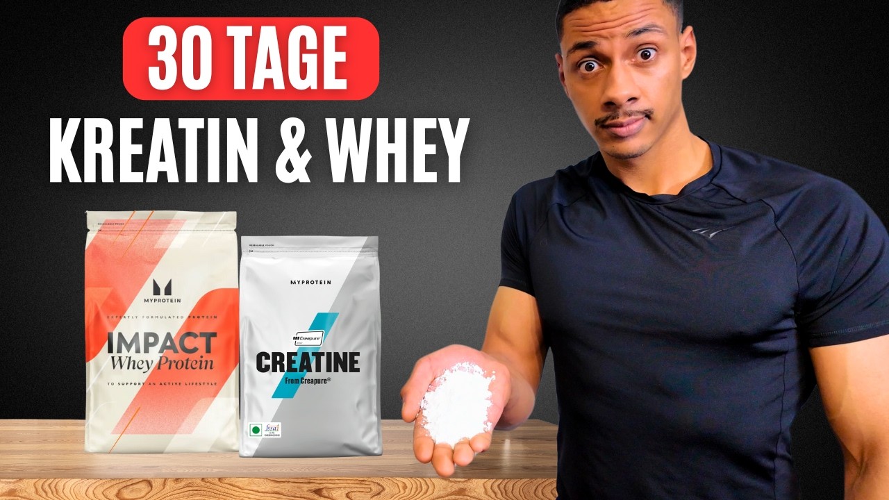 Das passiert nach 30 Tagen Kreatin und Whey Eiweiß mit dem Körper