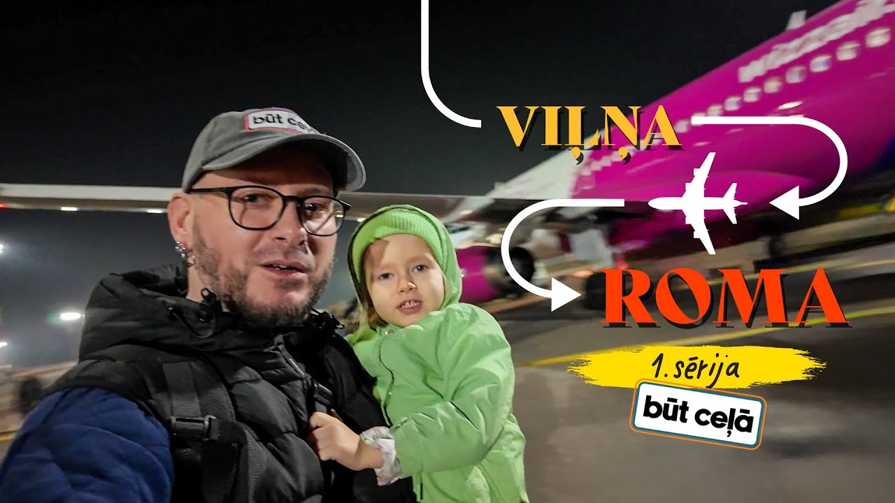 Izlido&scaron;ana no Viļņas un uzmetiens auto nomā | No Amalfi līdz Romai - ceļojuma 1. sērija