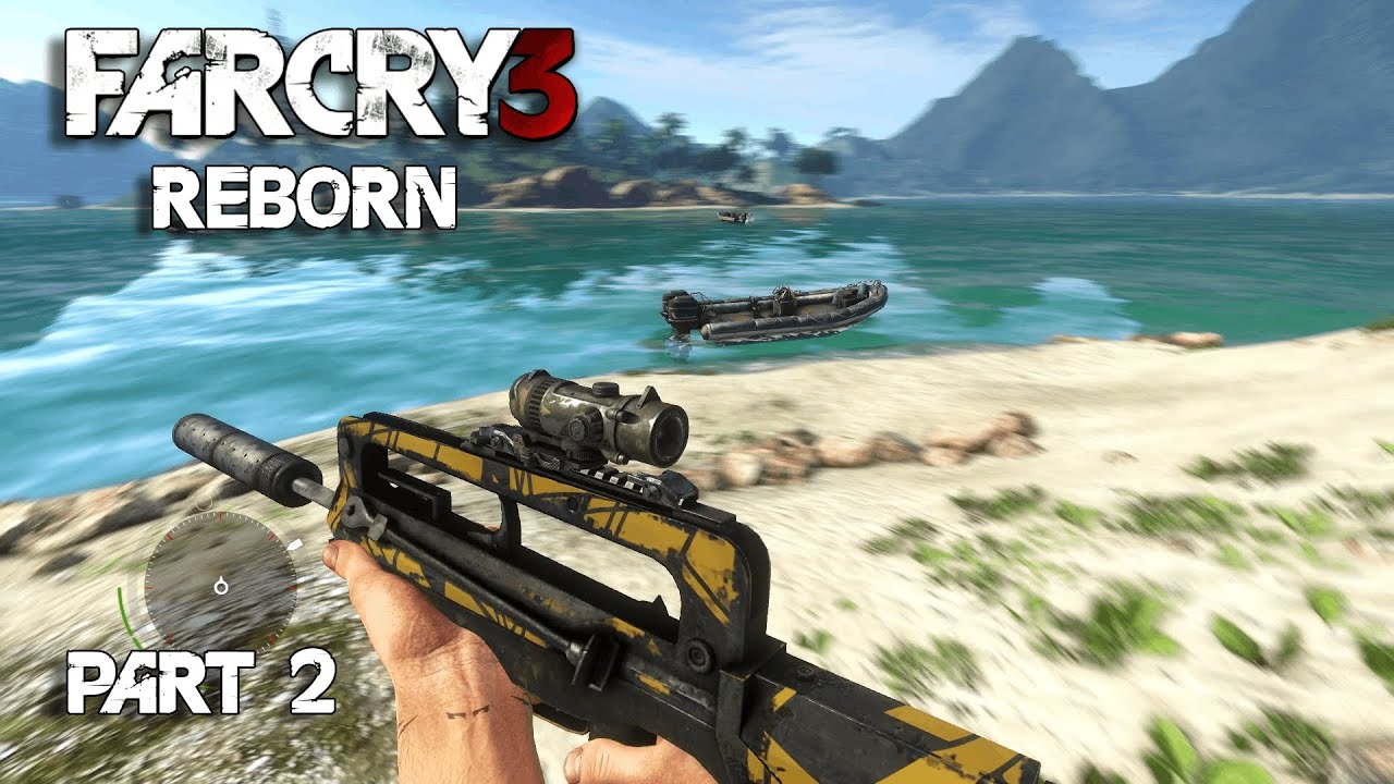 Far Cry 3: Reborn Part 2 - The Islands