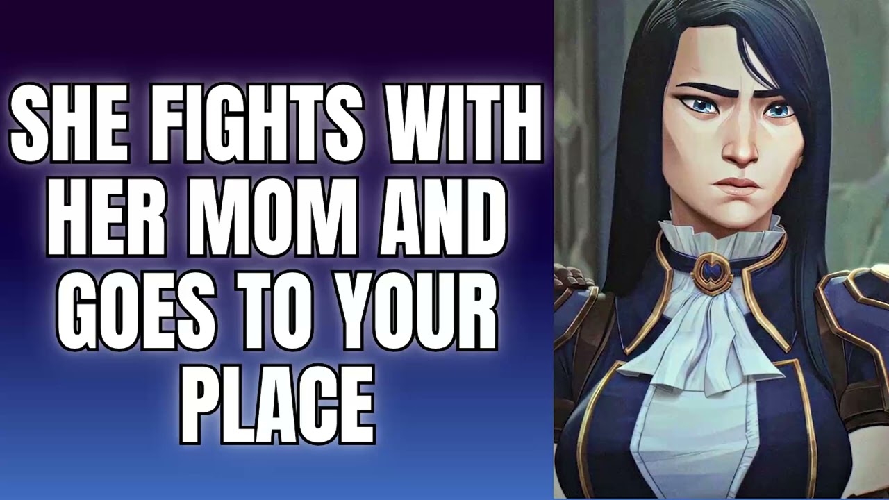 She fights with her mom and goes to your place  - Caitlyn x Listener Arcane ASMR || SPS