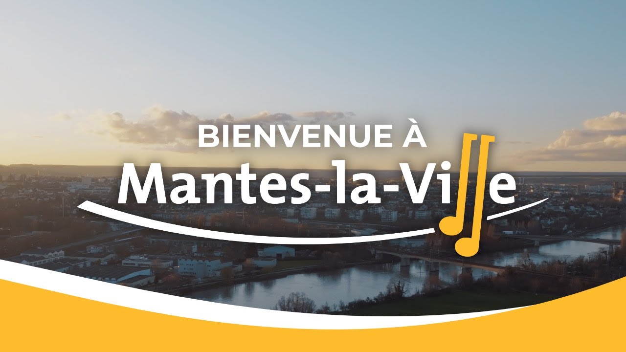 Découvrez Mantes-la-Ville (Vidéo Officiel)
