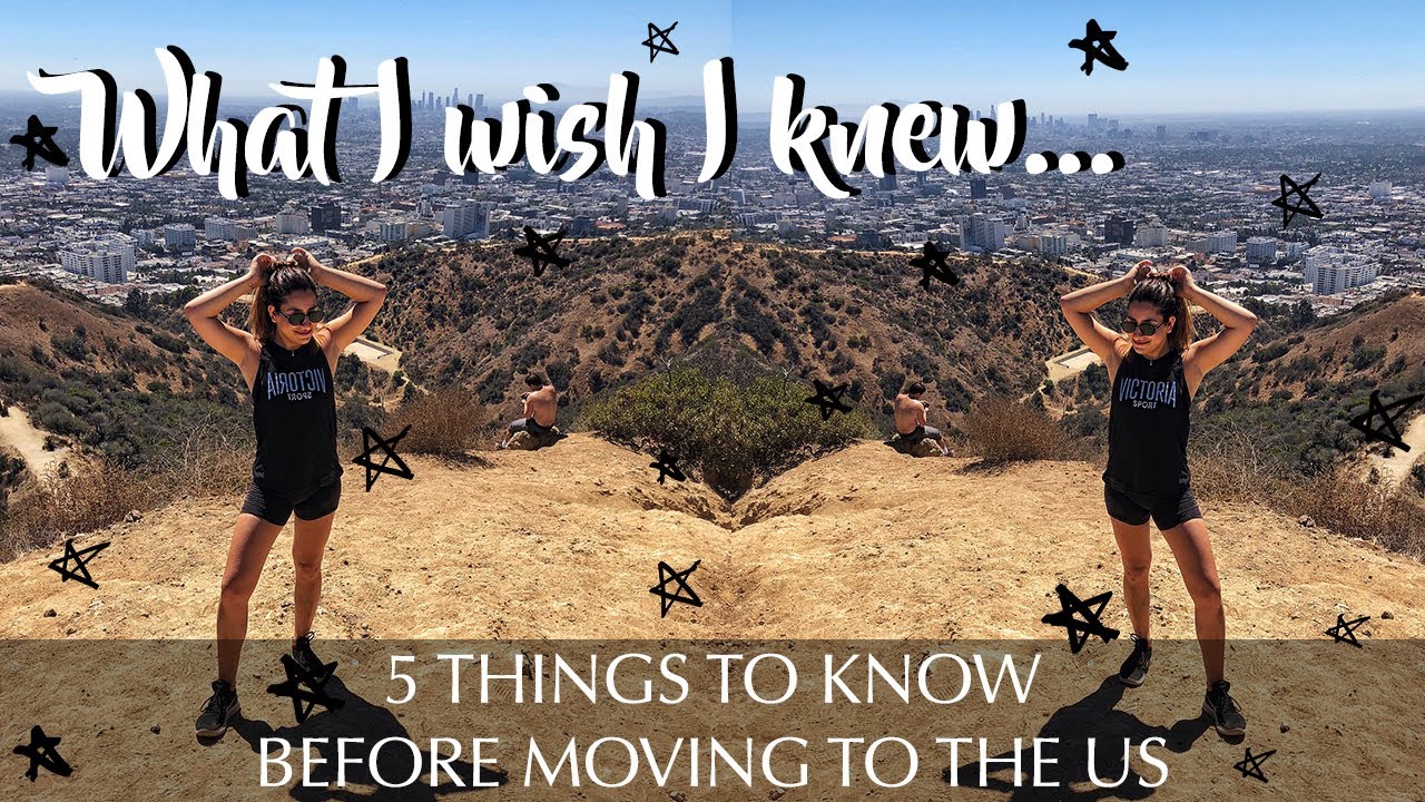 5 TIPS BEFORE MOVING TO THE US || What I Wish I Knew Before Moving to LA