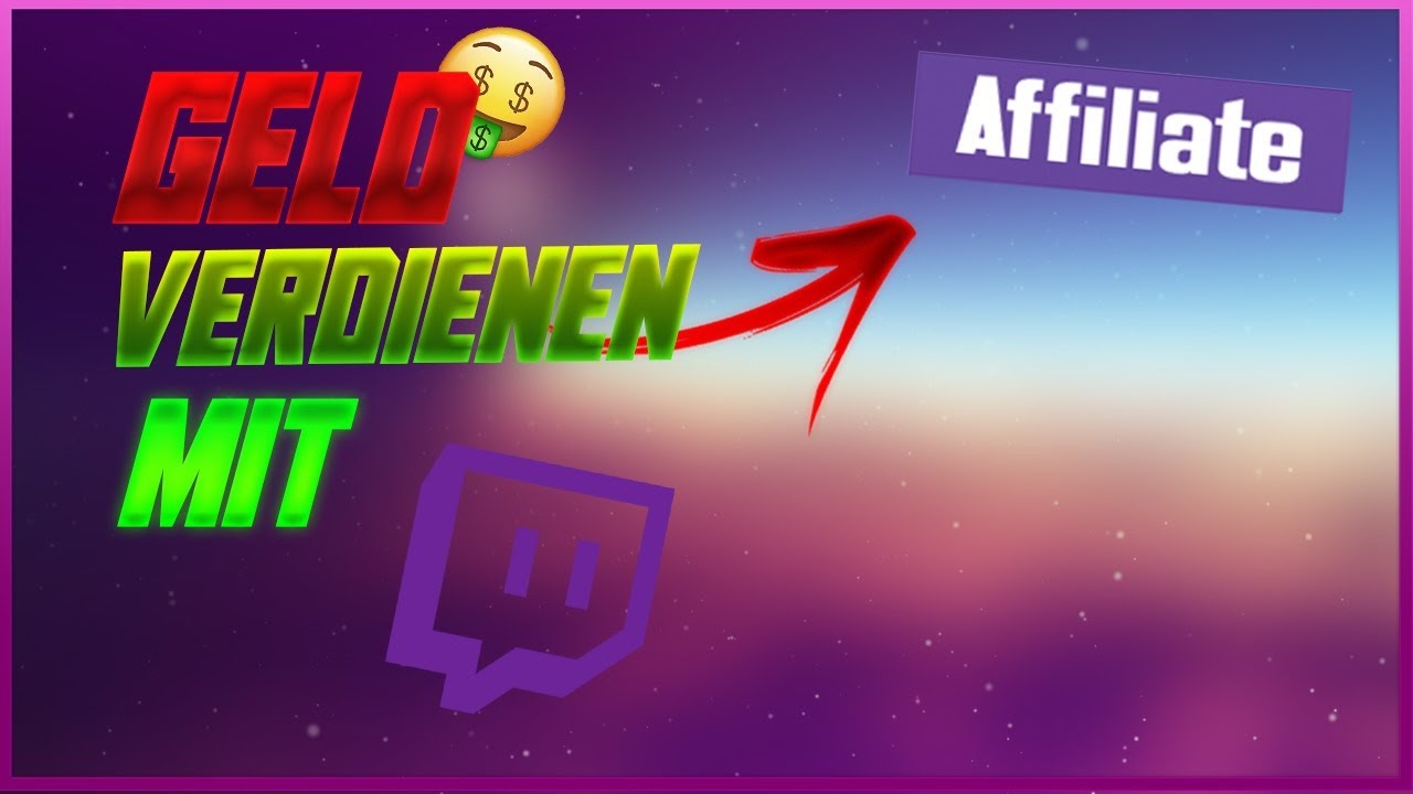 Twitch Affiliate: Geld verdienen mit Twitch (2021)