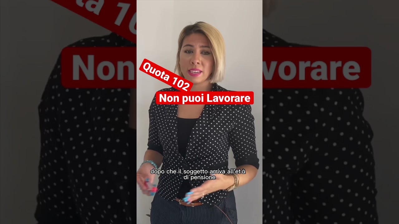 Pensione Quota 102 non puoi lavorare
