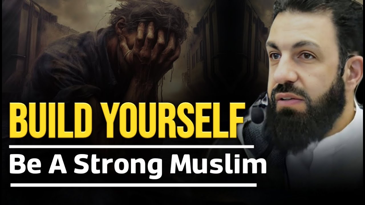 Build Your Character & Strengthen Your Confidence with These 5 Powerful Muslim Traits | Belal Assaad