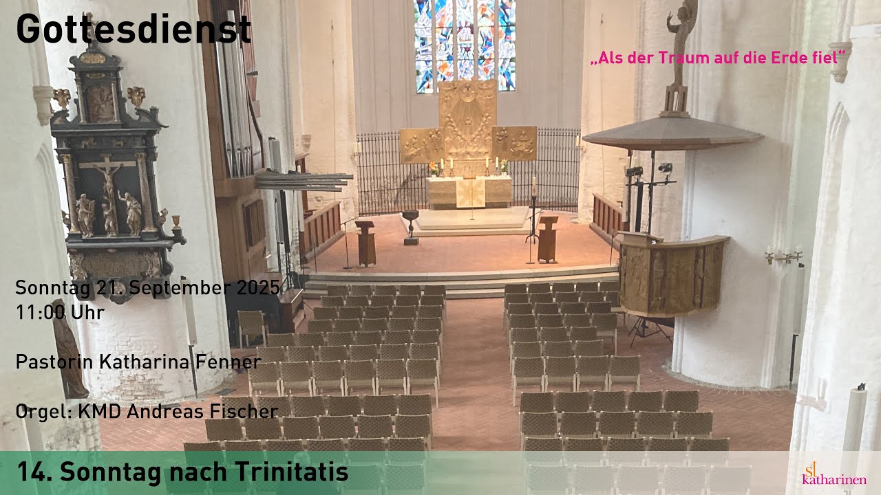 Gottesdienst am 14. Sonntag nach Trinitatis