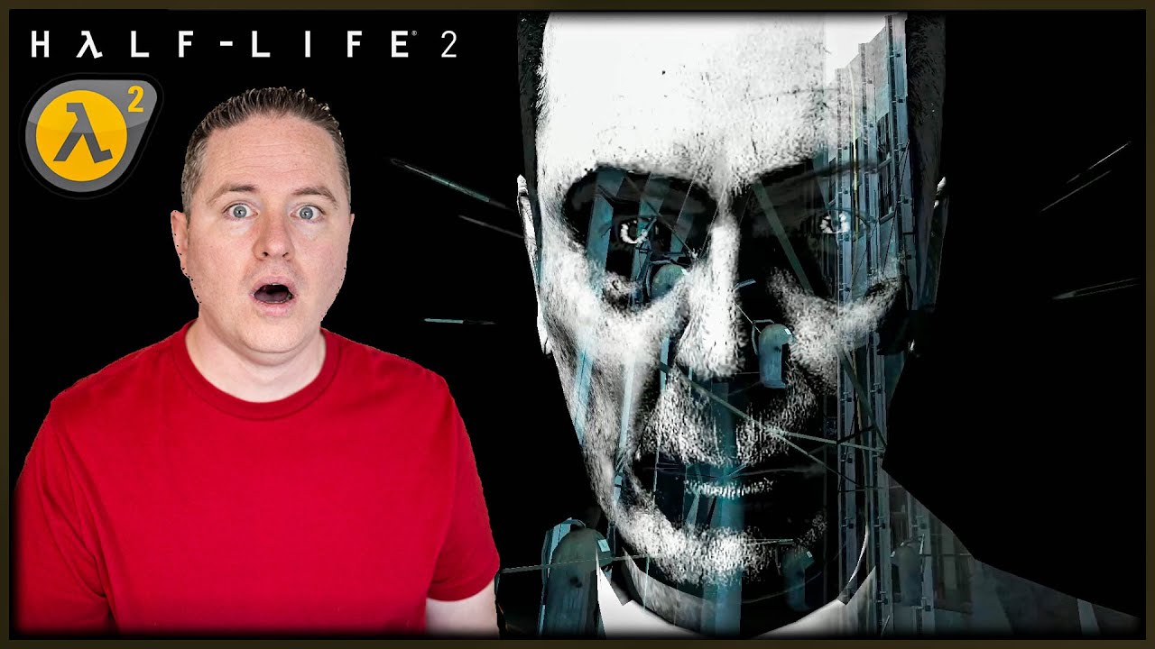 Давайте поиграем в Half-Life 2 [Первый раз играем] — Часть 1