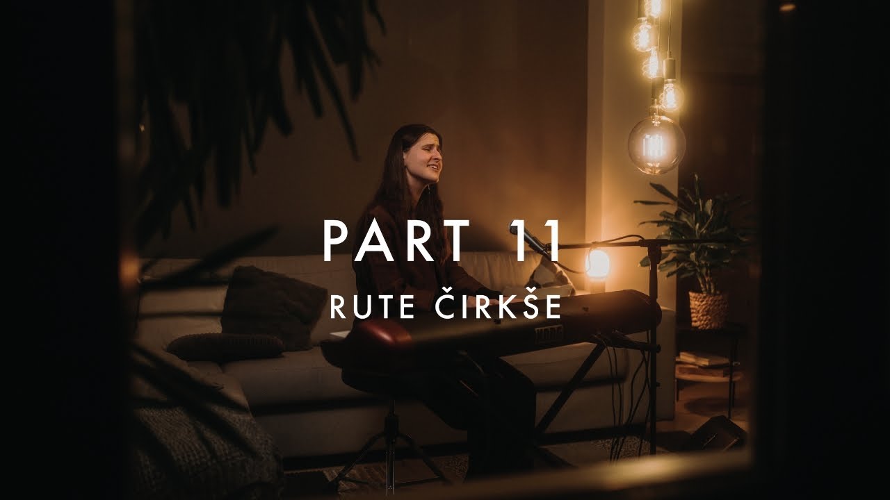 PART 11 | Rute Čirkše