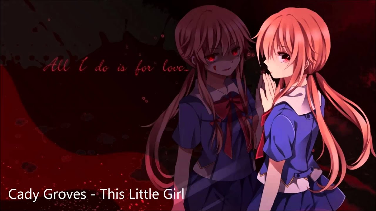 Nightcore - This Little Girl (Cady Groves)
