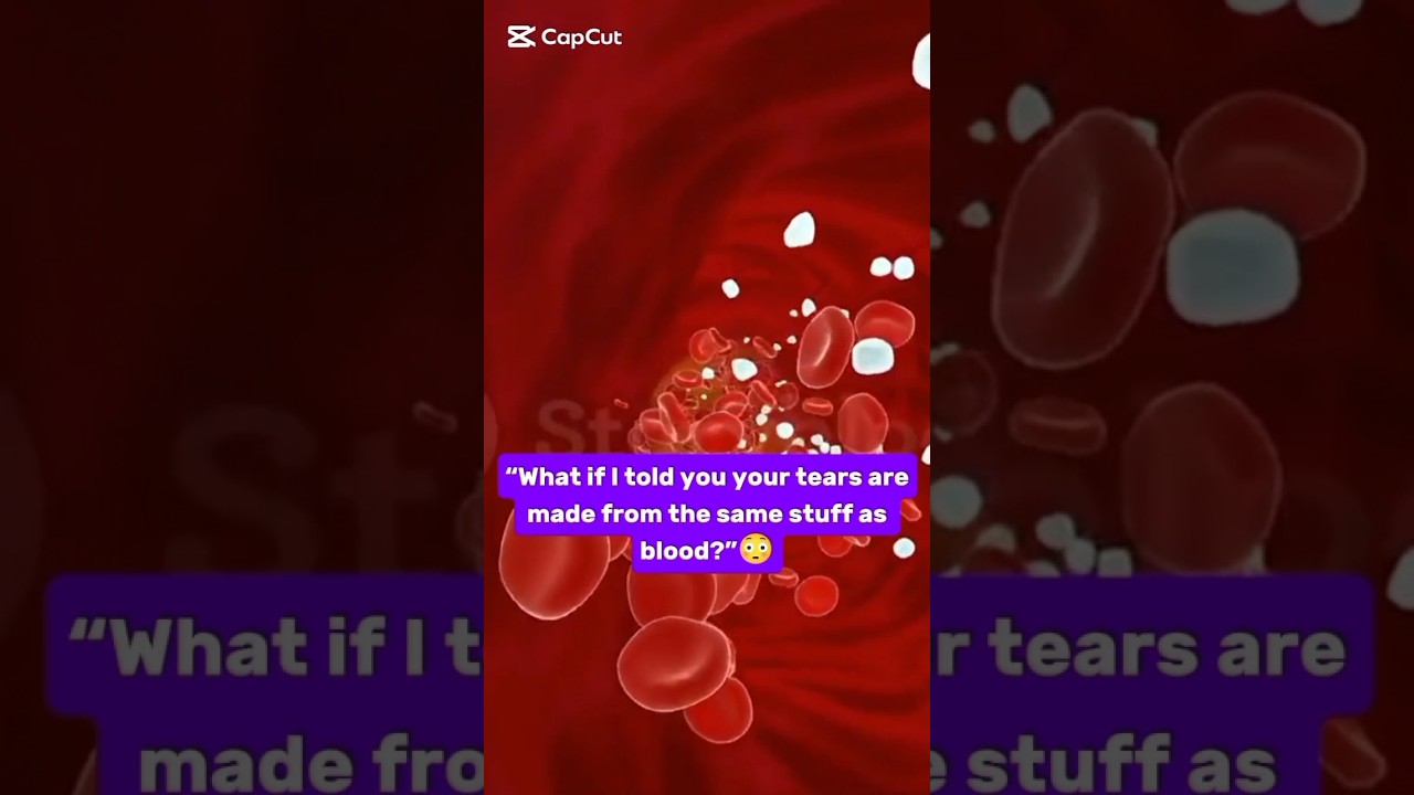 Tears are made from the same stuff as your blood🩸 shocked 😦😳#BiochemistryFacts #WeirdScience #short#