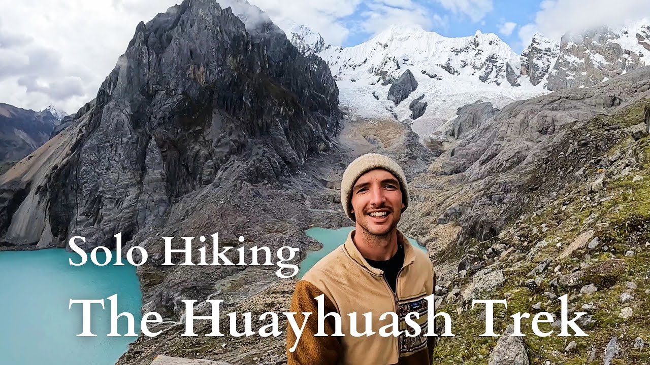 Alone in the Andes | Solo Hiking the Huayhuash Trek