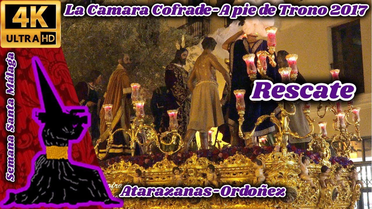 A PIE DE TRONO 2017: RESCATE. CURVA ORDOÑEZ. SEMANA SANTA MÁLAGA 2017. UHD 4K
