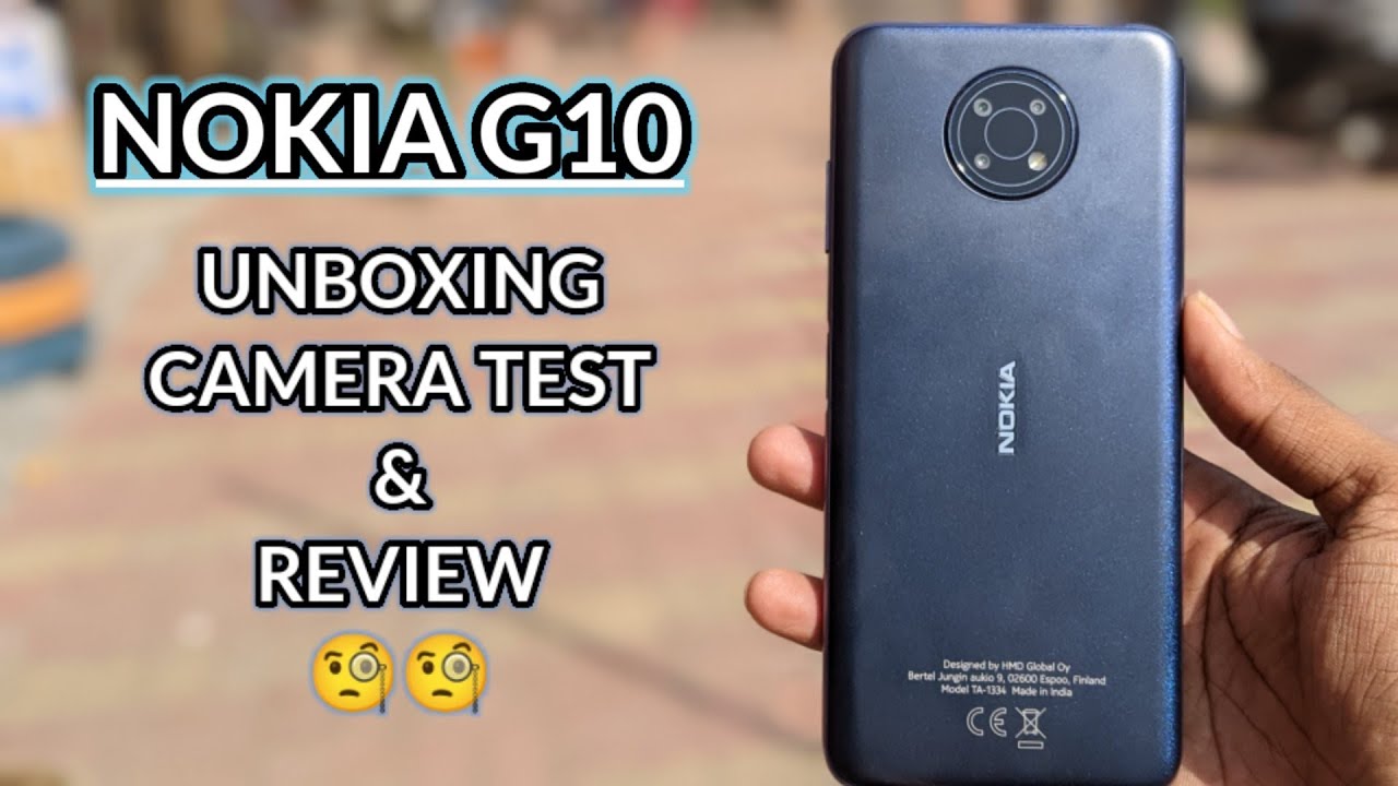 Nokia G10 Unboxing And Review | Nokia G10 Camera Test 🧐🧐