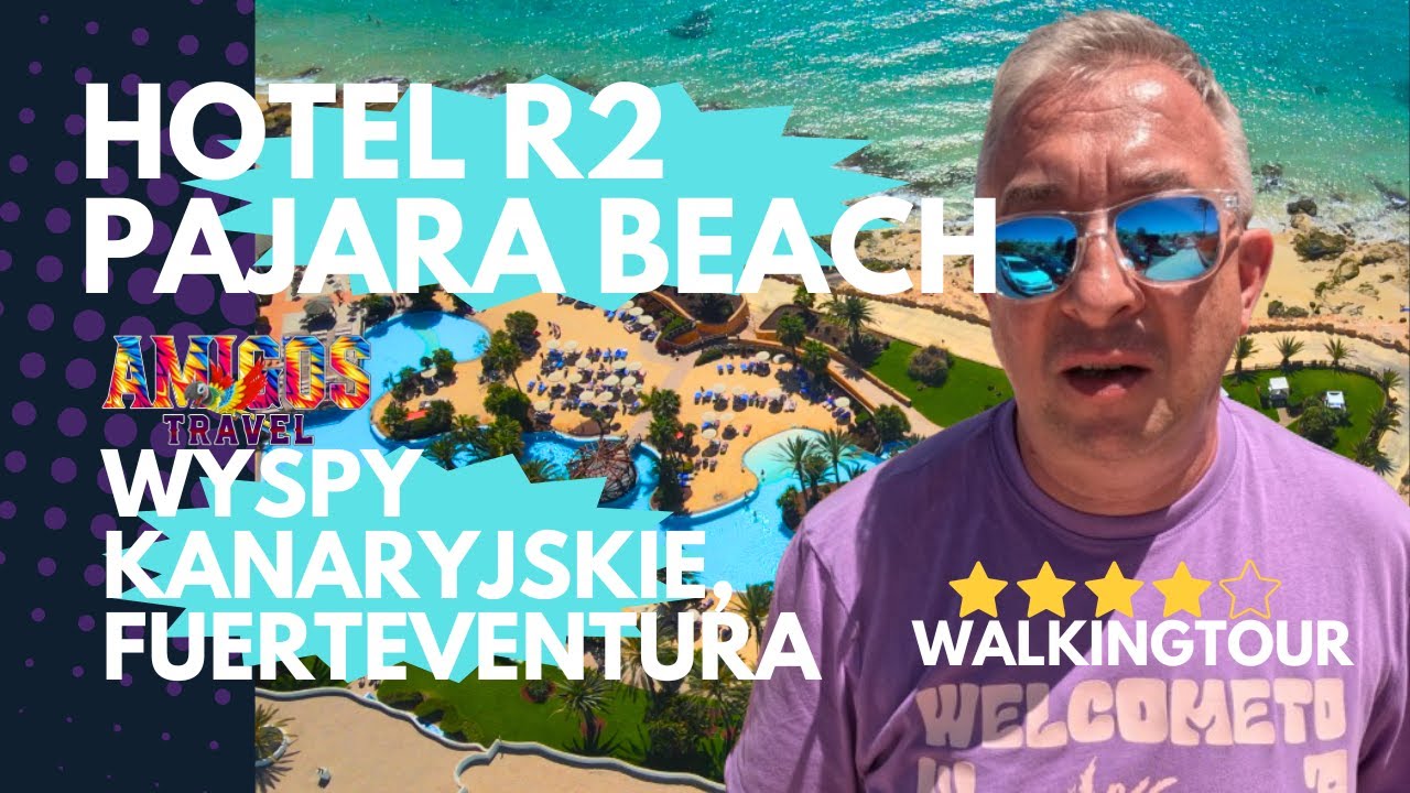 Hotel R2 Pajara Beach 4K walkingtour Fuerteventura