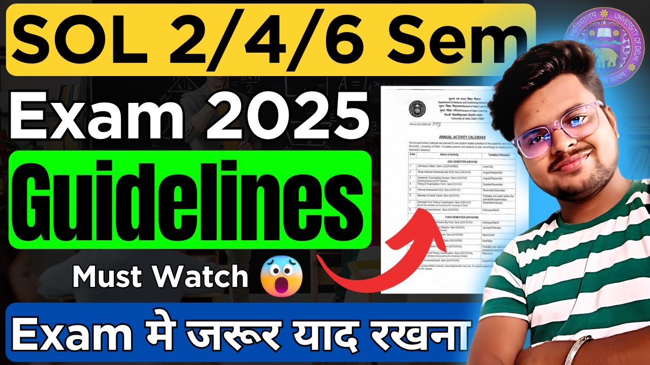 🔥DU SOL 2nd/4th/6th Semester Exam Important Guidelines 2025 -  Must Watch Before Exam!