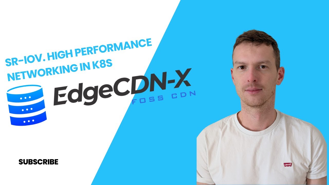 SR IOV - High performance Networking in Kubernetes