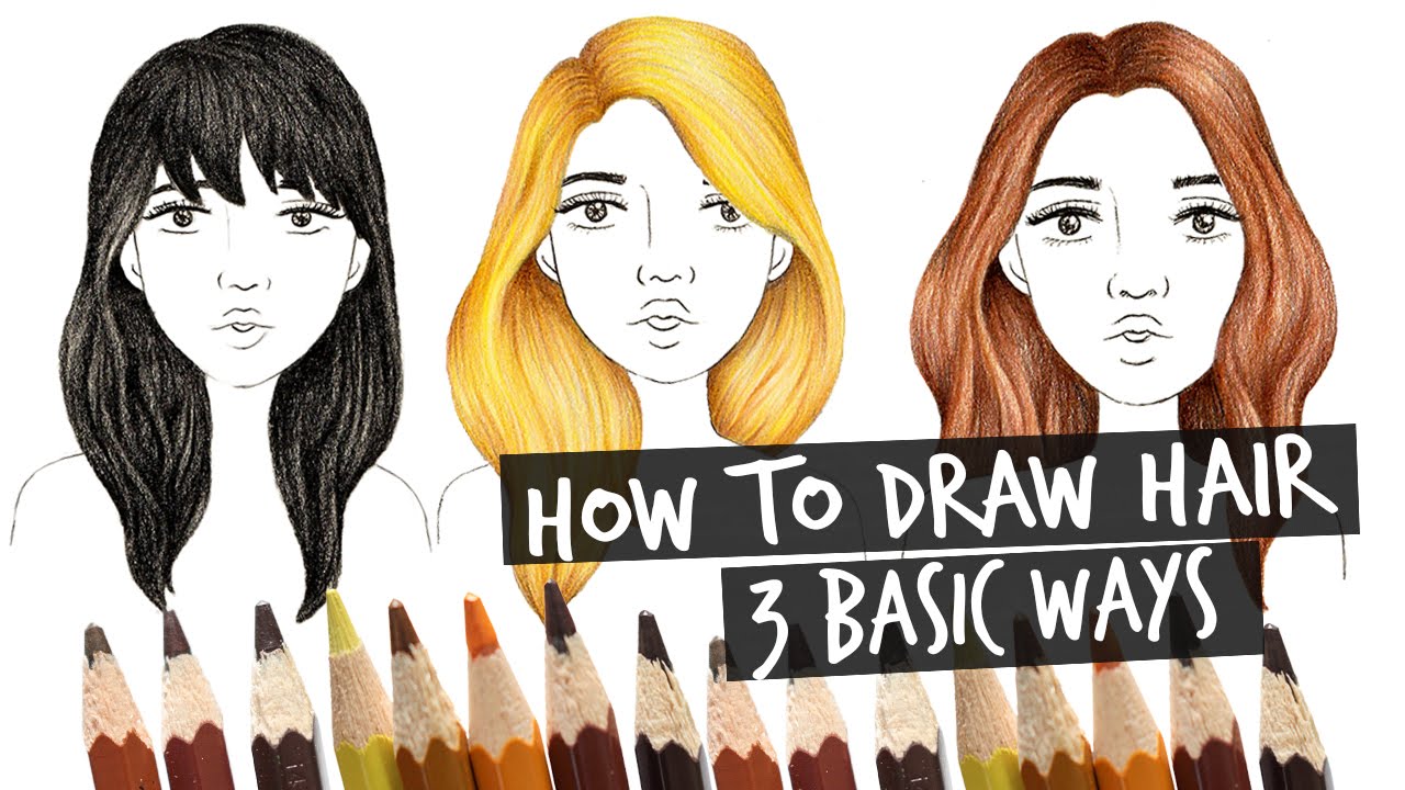 How To Draw Hair: 3 Basic Ways | Vivian Wong