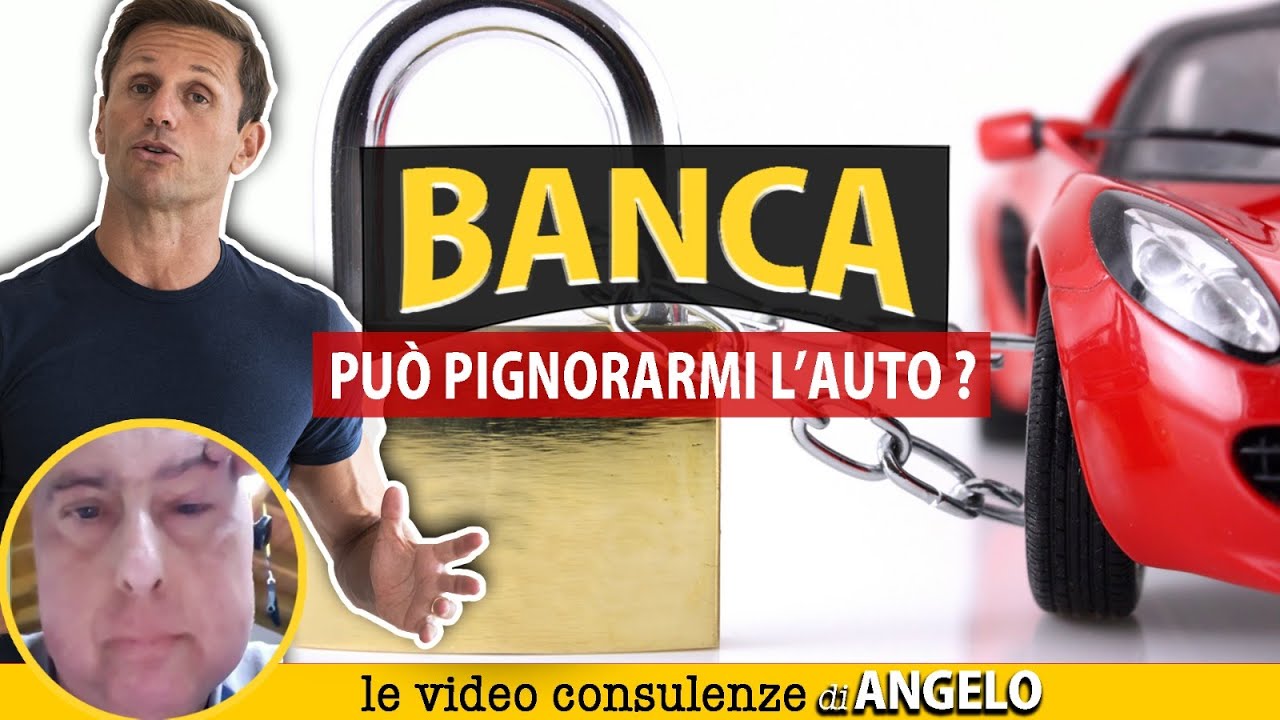 DEBITO con la BANCA: può mettere un pignoramento sull’auto? | Avv. Angelo Greco