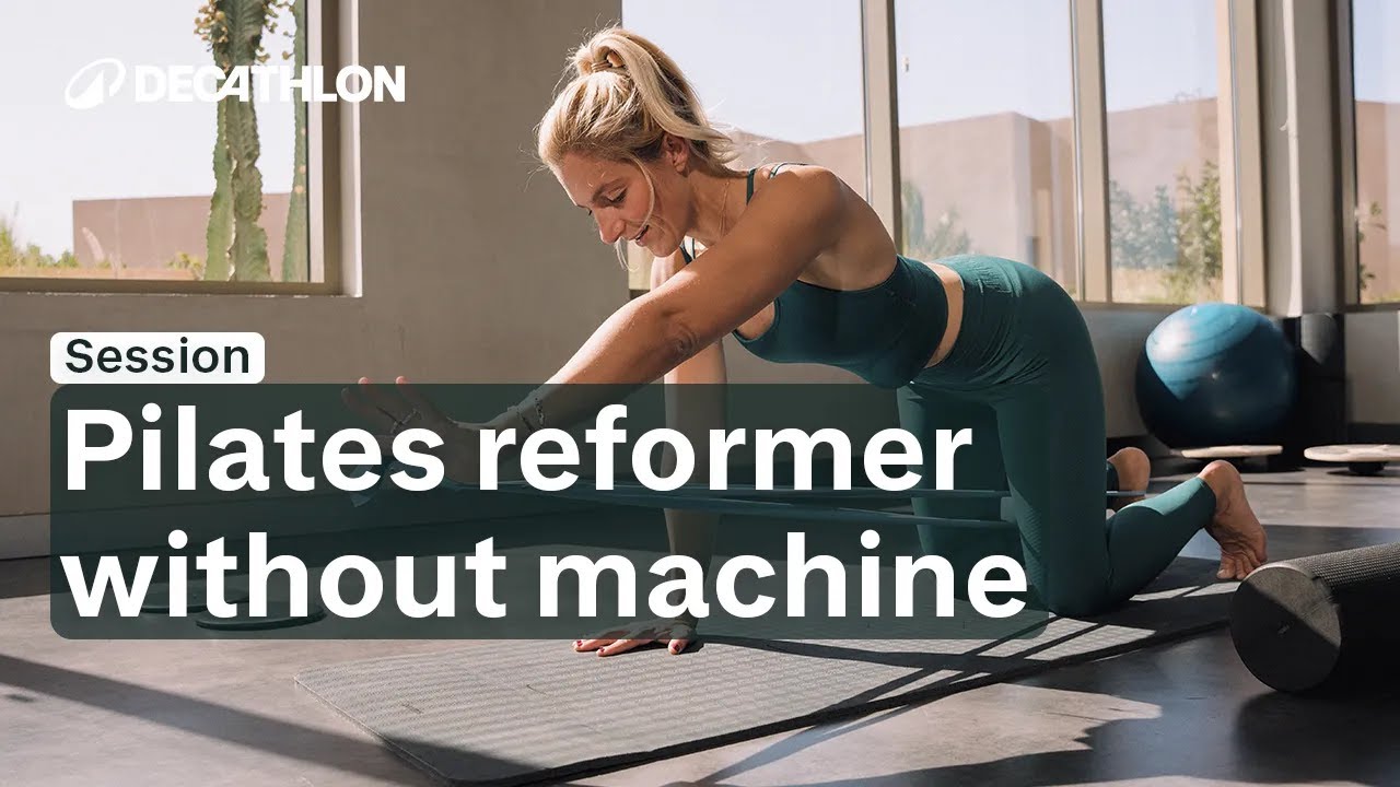 SESSION - Pilates Reformer without machine (20 minutes) | Decathlon