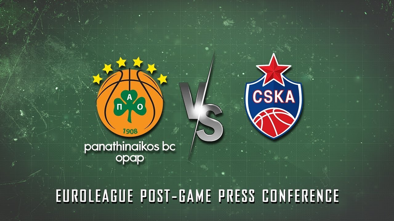 Euroleague Post - Game Press Conference | Panathinaikos ΒC OPAP Athens vs CSKA Moscow