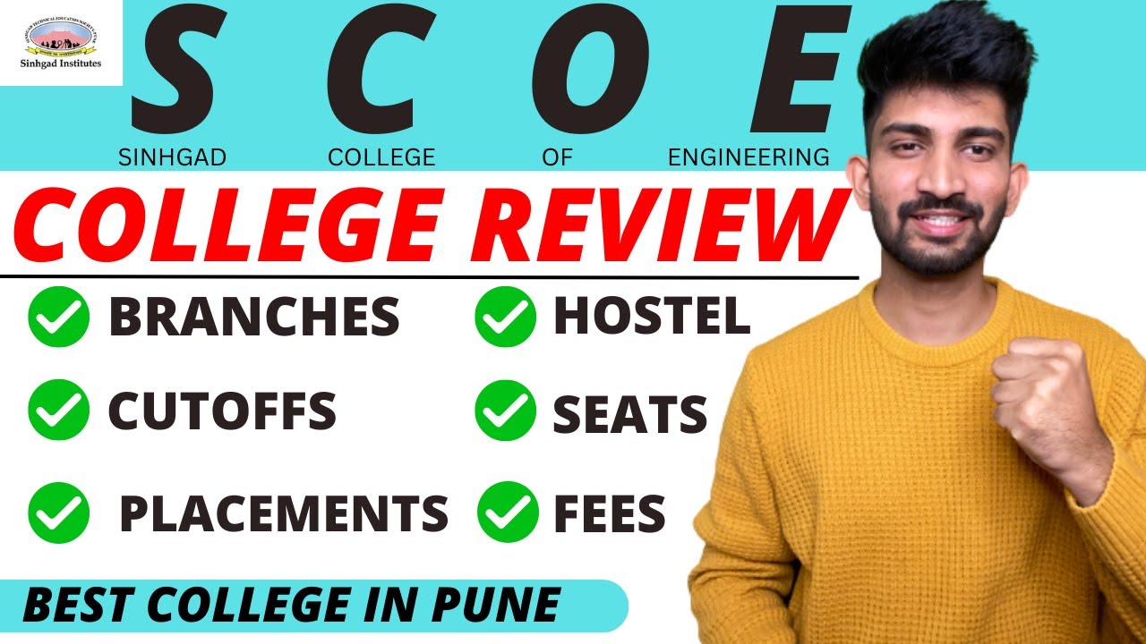 Sinhgad College of Engineering Pune Review 2023 | SCOE Vadgaon College Review 2023